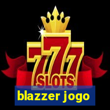 blazzer jogo